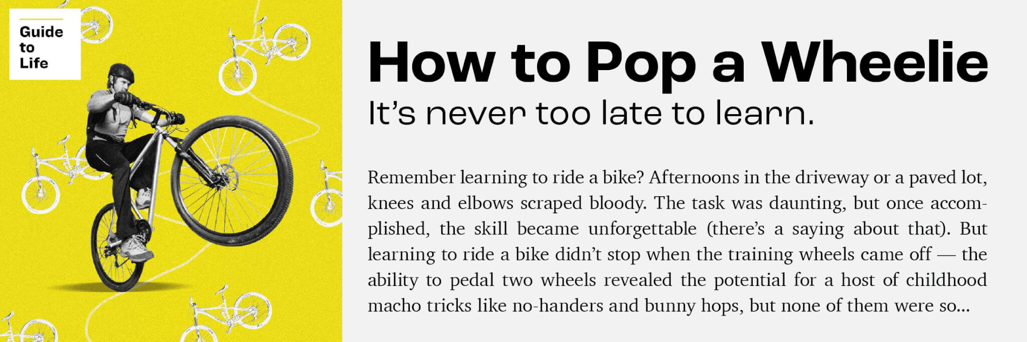 How to Pop a Wheelie. It's never too late to learn. Click to read more.